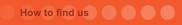 How to find us